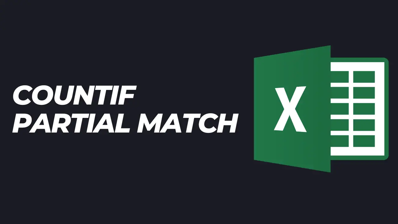 Excel COUNTIF Partial Match (With Examples)